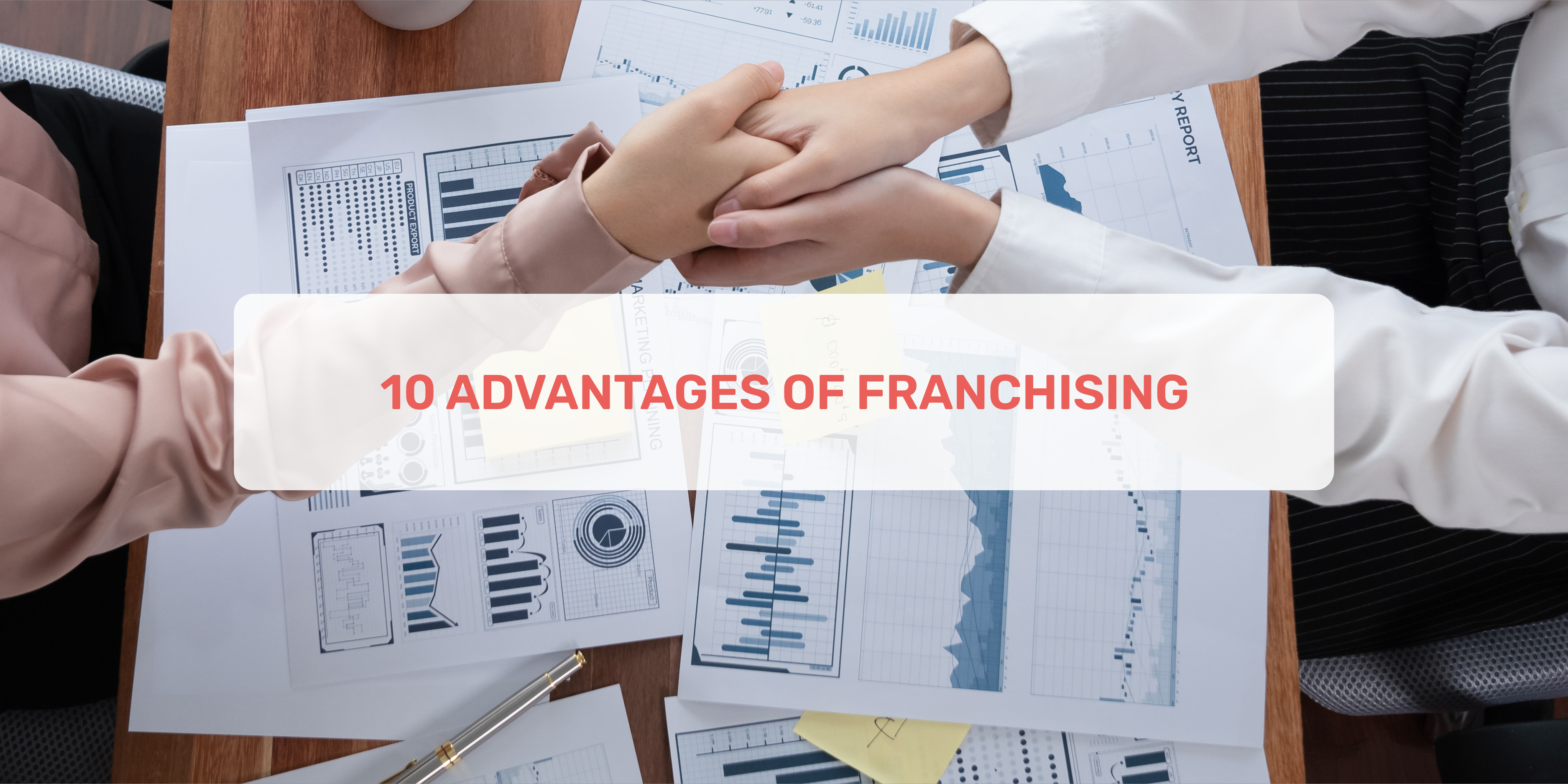 advantages of franchising, benefits of franchising your business, benefits of owning a franchise, benefits of franchising, benefits of franchising your business, benefits of buying a franchise, advantages of owning a franchise
