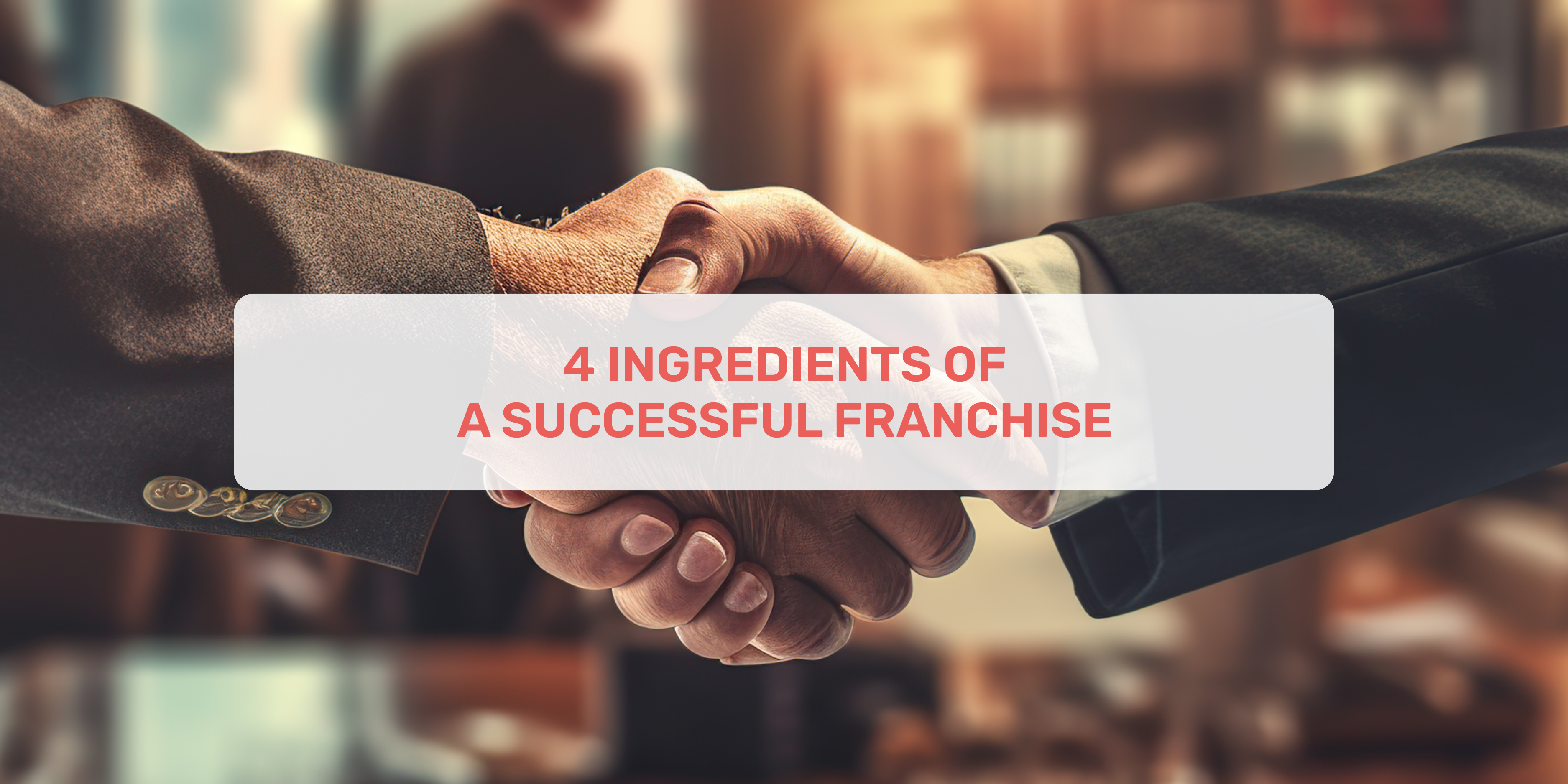 Ingredients of a Successful Franchise, Successful Franchise