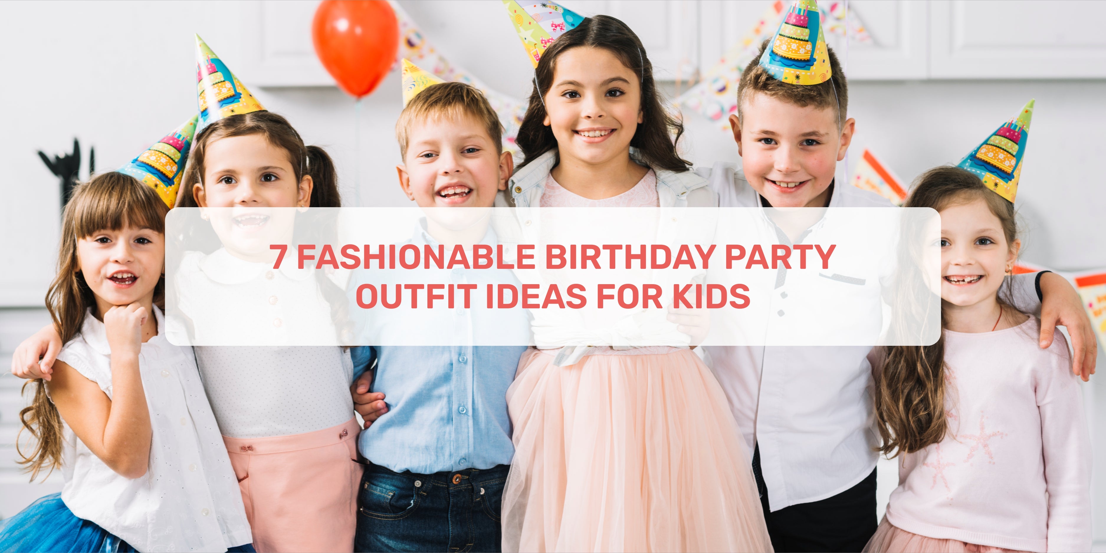 Birthday Party Outfit, Birthday Party Outfit Ideas, Fashionable Birthday Party