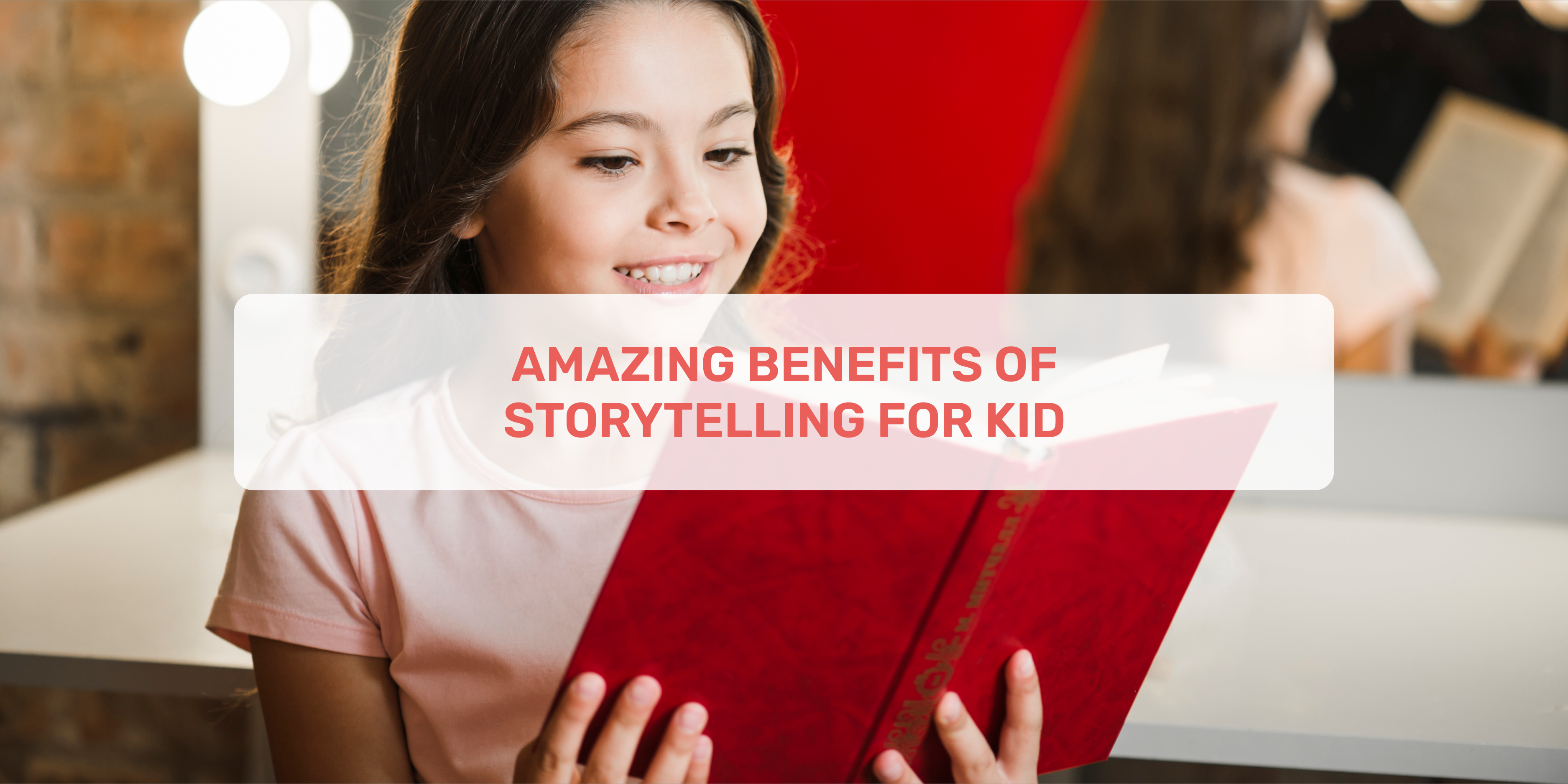 benefits of storytelling, storytelling