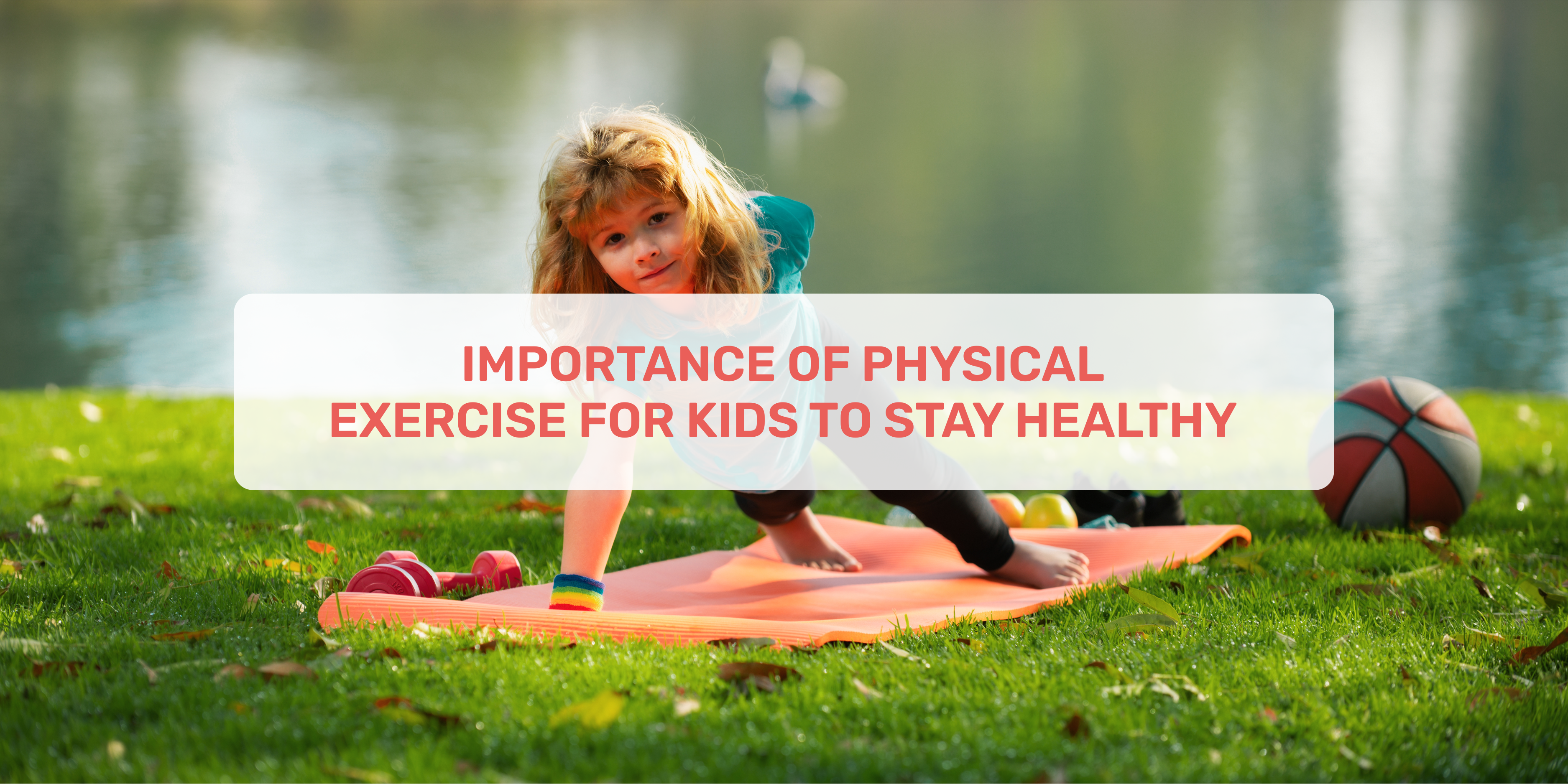 importance of physical exercise