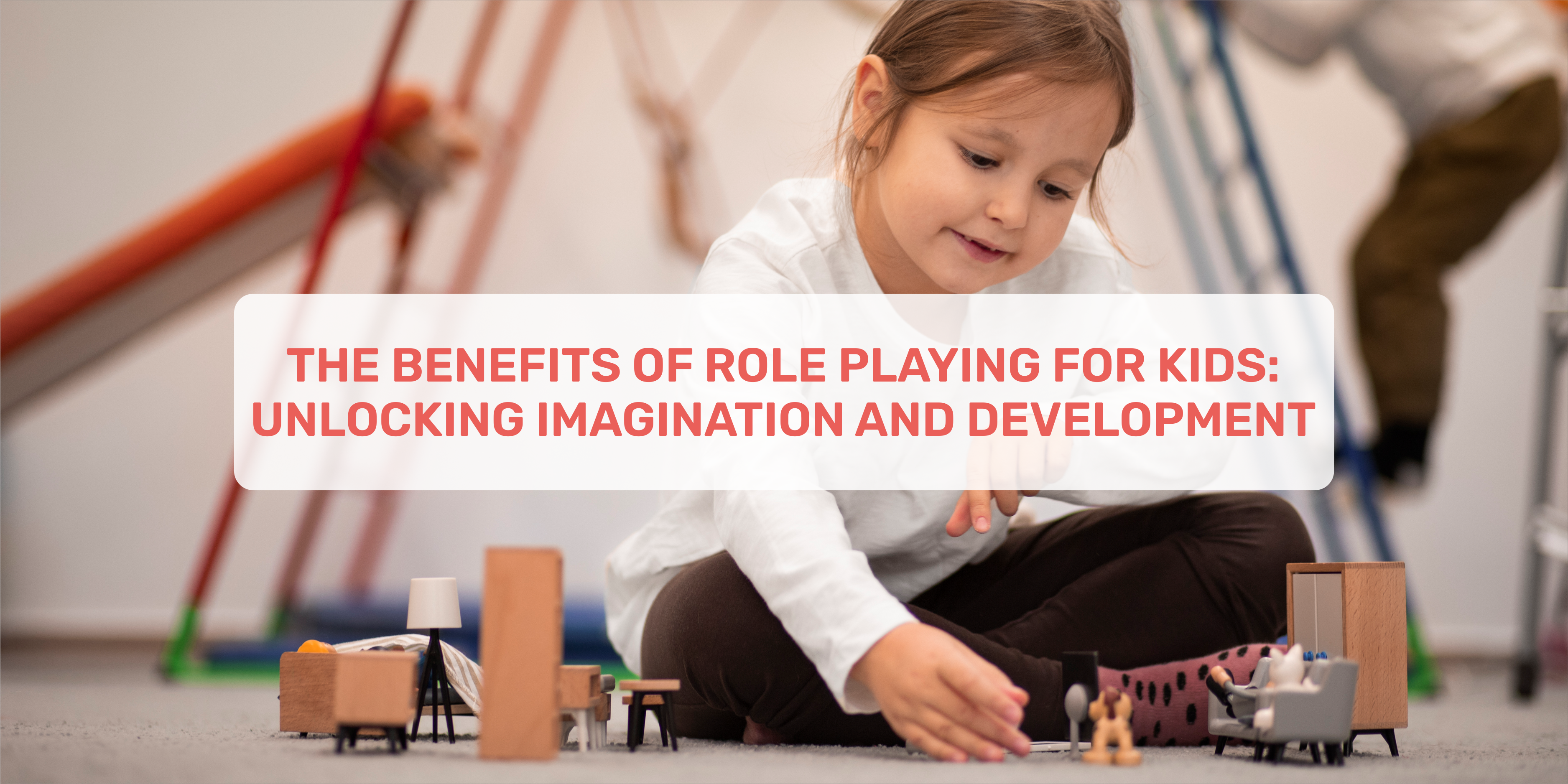 role playing, benefits of role playing