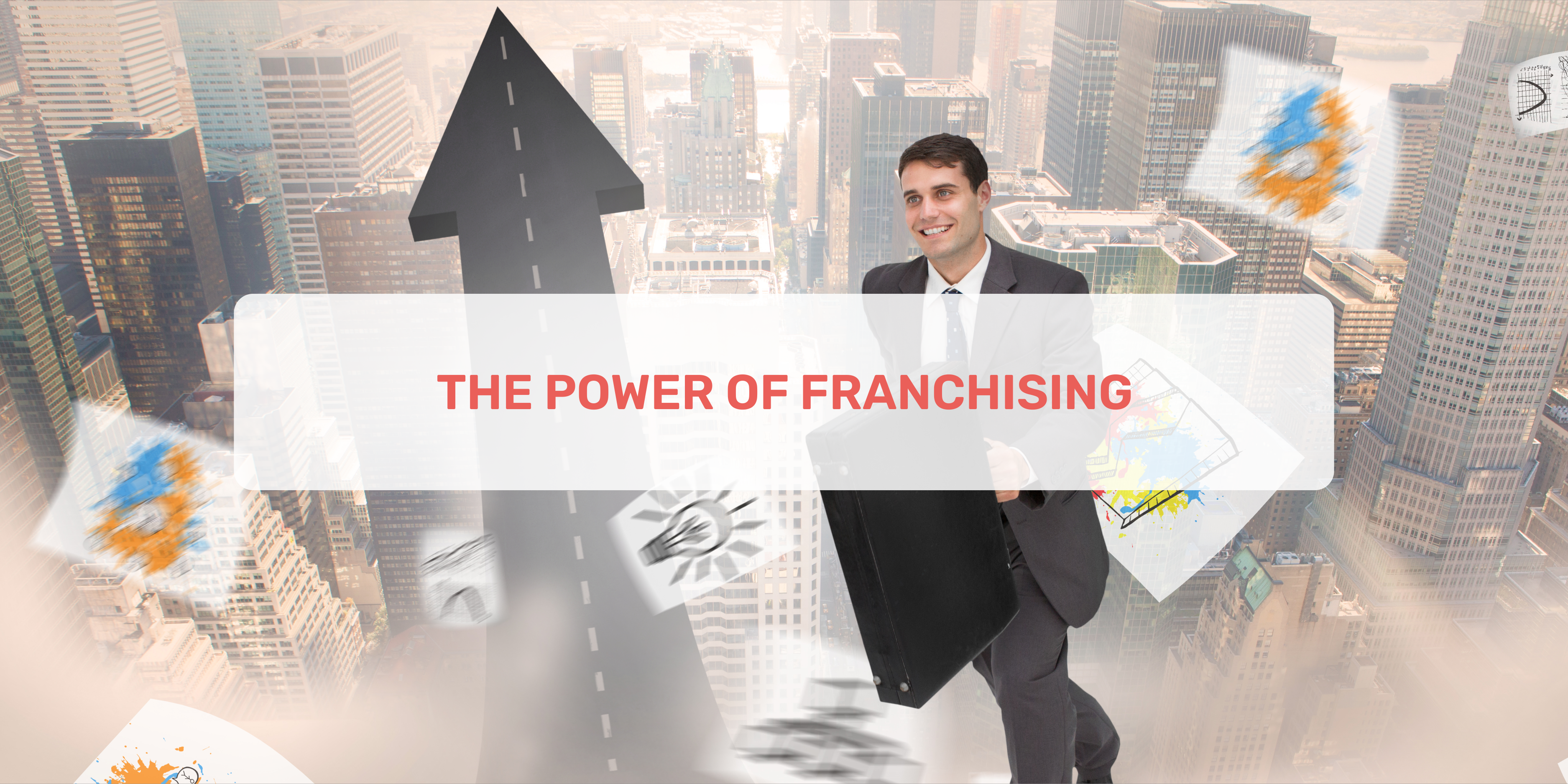 franchise, franchise opportunities, franchise business, The Power of Franchising