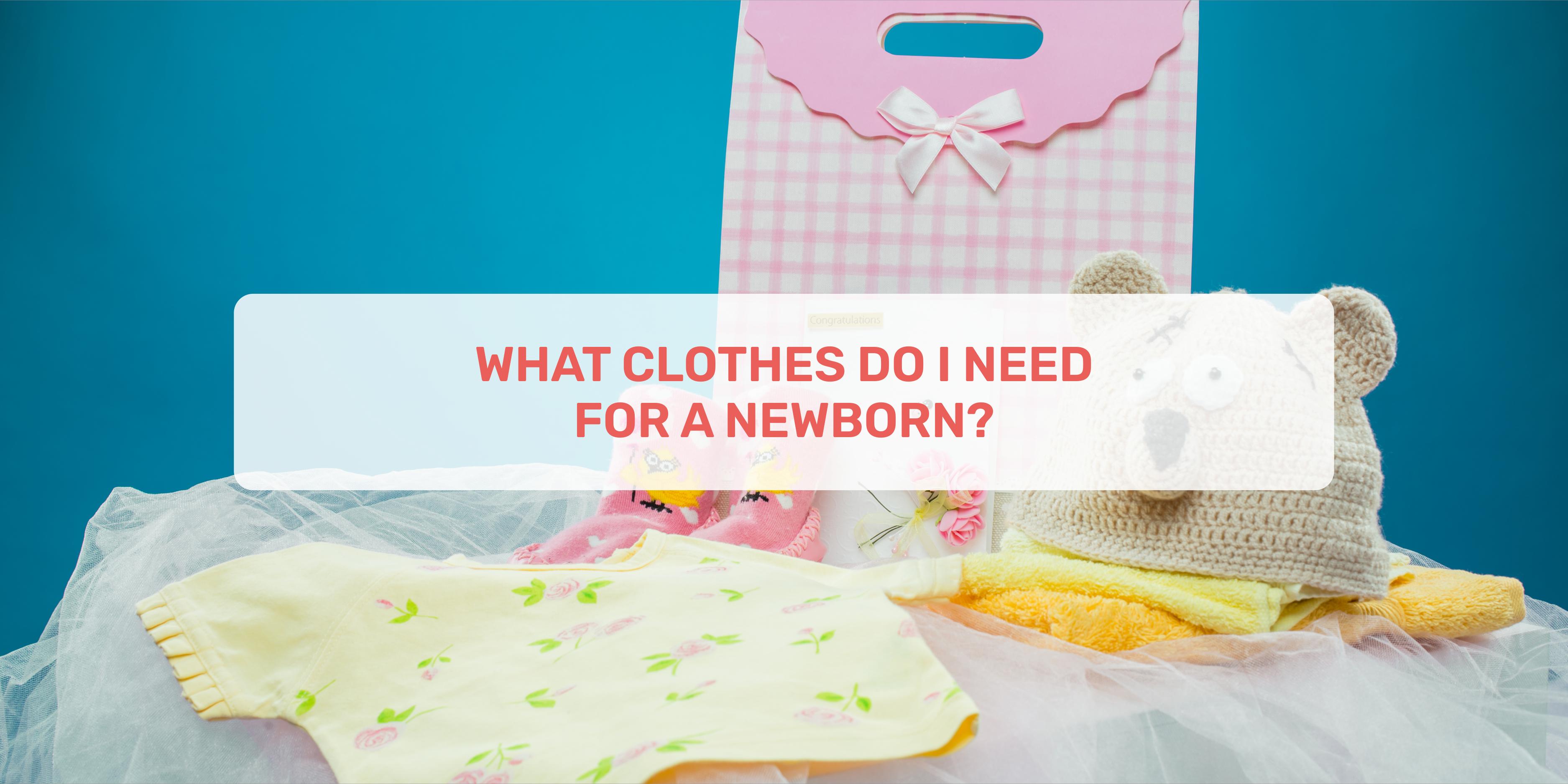 Newborn, Clothes
