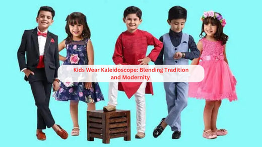 Kids Wear Kaleidoscope: Blending Tradition and Modernity